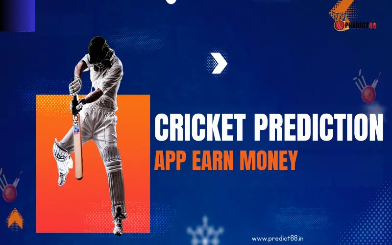 Cricket Prediction App Earn Money