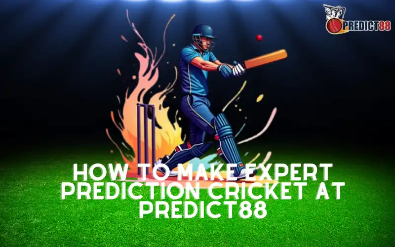 How to Make Expert Prediction Cricket at Predict88 1 expert prediction cricket
