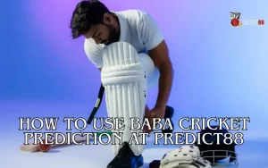 How to Use Baba Cricket Prediction at Predict88 5 baba cricket prediction